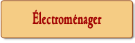 Électroménager.